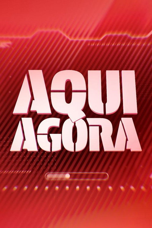 Aqui Agora poster