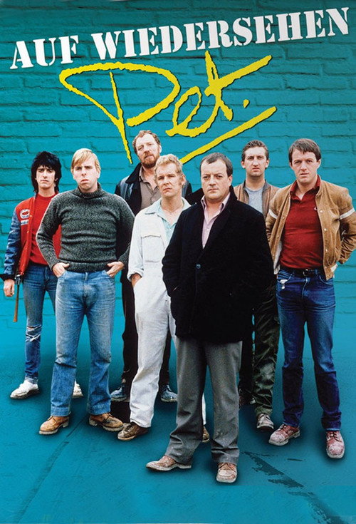 Auf Wiedersehen, Pet poster