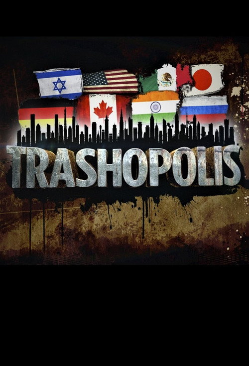Trashopolis poster