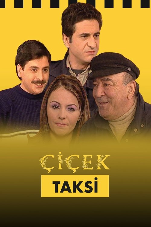 Çiçek Taksi poster