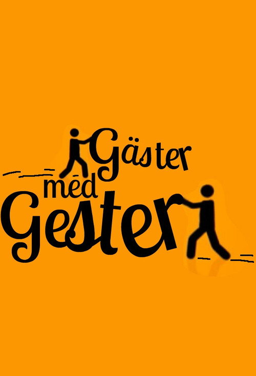 Gäster med gester poster