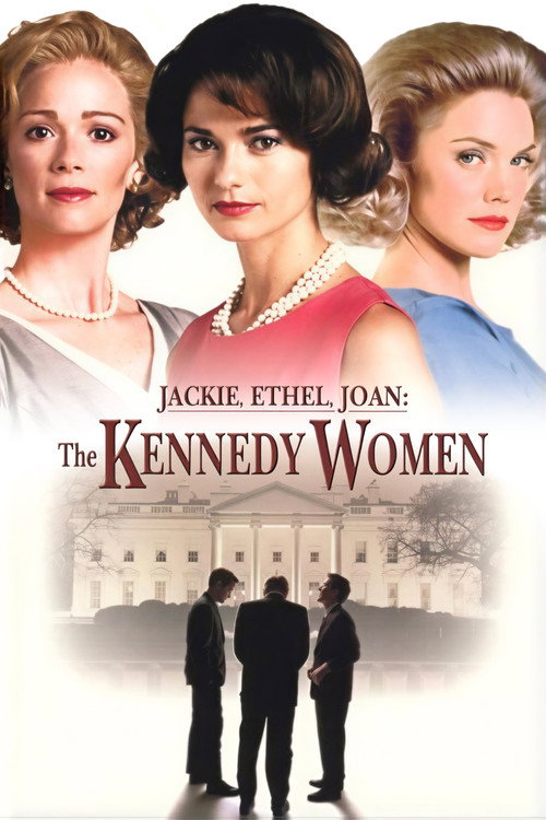 Jackie, Ethel, Joan: Women of Camelot poster