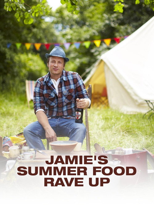Jamie's Summer Food Rave Up poster
