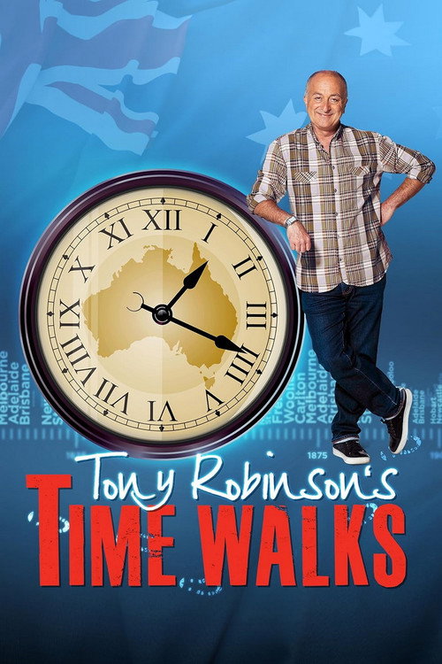 Tony Robinson's Time Walks poster
