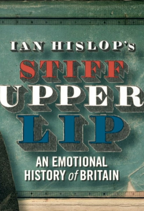 Ian Hislop's Stiff Upper Lip poster