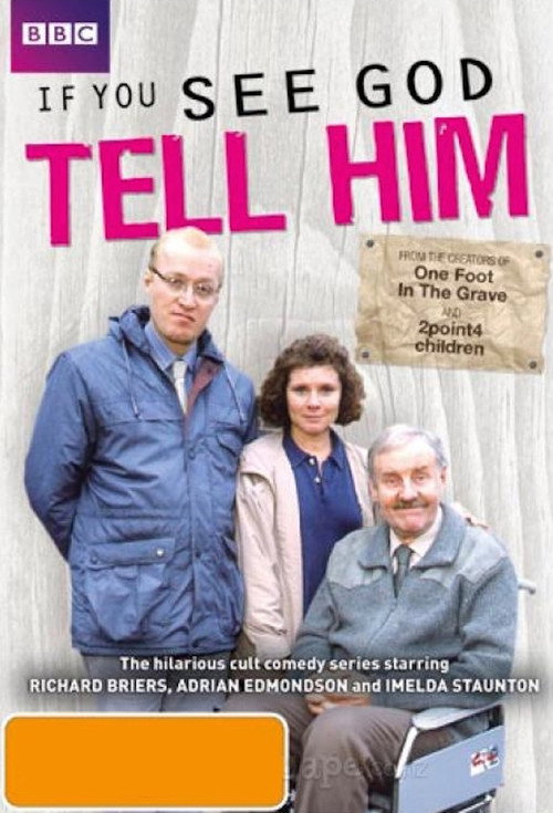 If You See God, Tell Him poster
