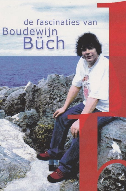 De Fascinaties van Boudewijn Büch poster