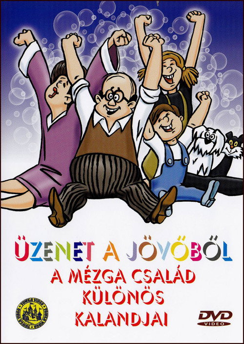 Üzenet a jövőből - A Mézga család különös kalandjai poster