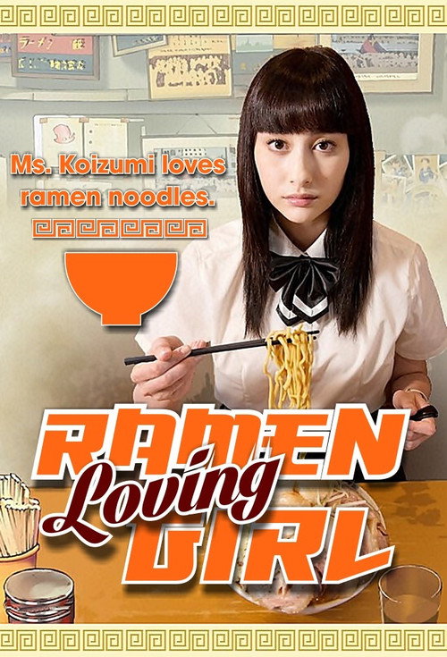 Ramen Loving Girl poster
