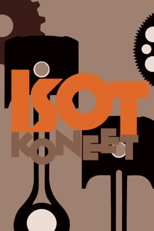 Isot koneet poster