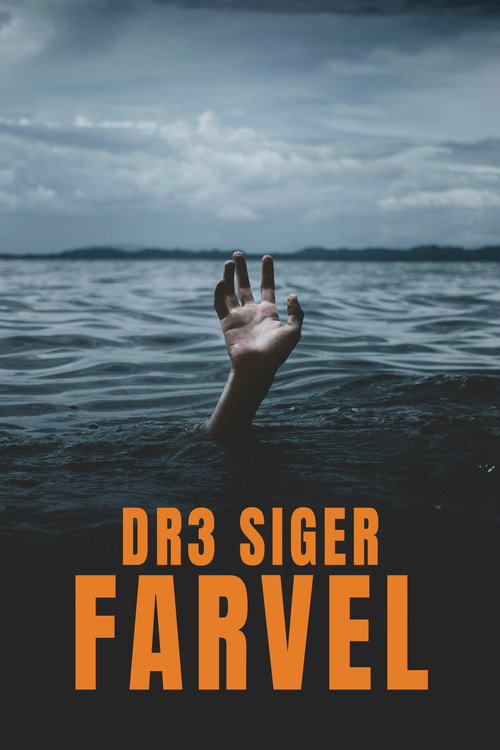 DR3 Says Goodbye poster