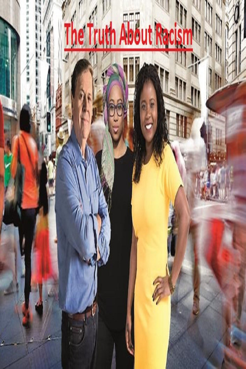 The Truth About Racism poster