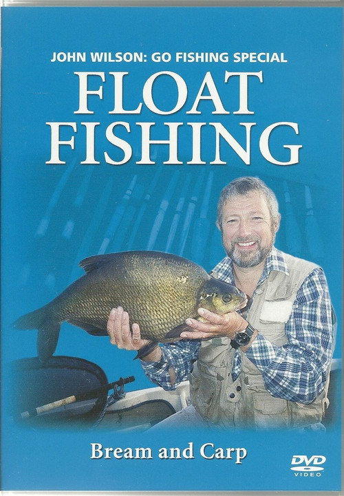 John Wilson: Go Fishing Special FLOAT FISHING poster