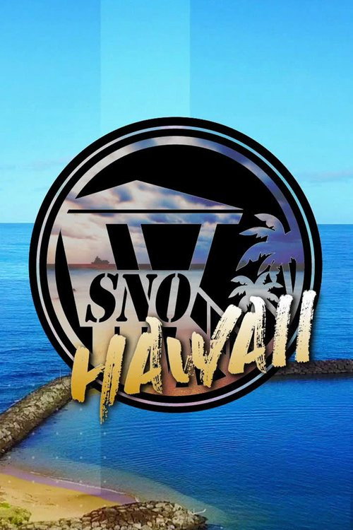 SNO Hawaii poster