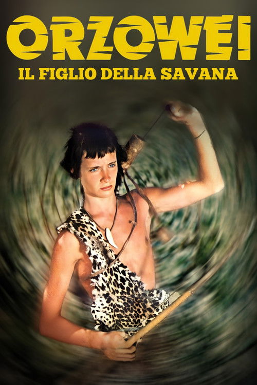 Orzowei, il figlio della savana poster
