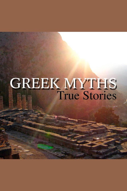 Greek Myths True Stories poster