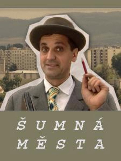 Šumná města poster