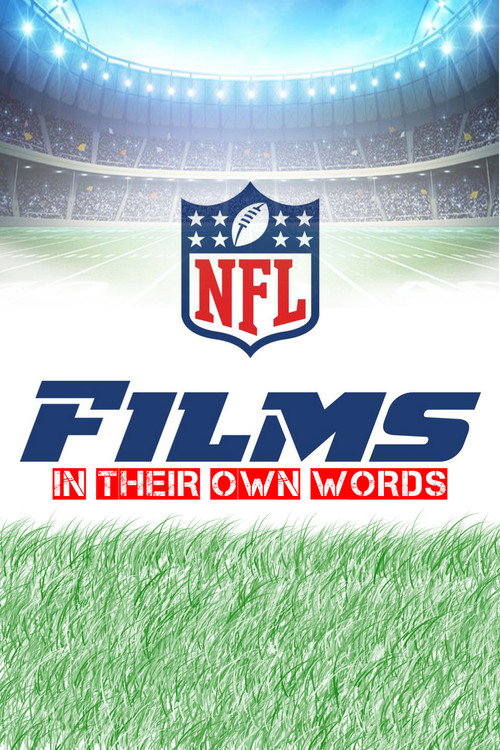 NFL Films - In Their Own Words poster