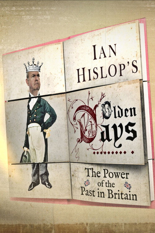 Ian Hislop's Olden Days poster