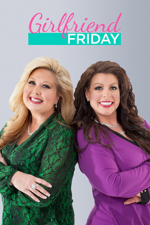 Girlfriend Friday poster