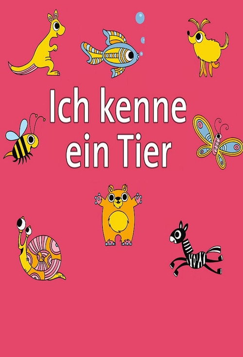 Ich kenne ein Tier poster