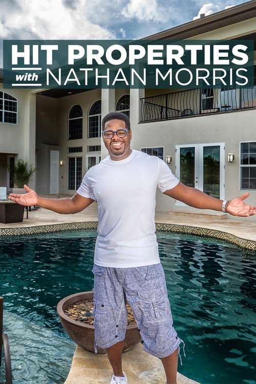 Hit Properties with Nathan Morris poster