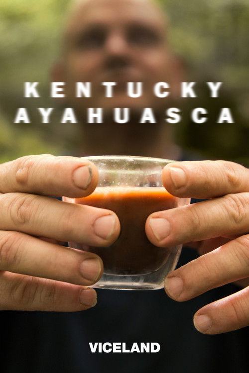 Kentucky Ayahuasca poster