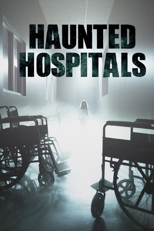 Haunted Hospitals poster