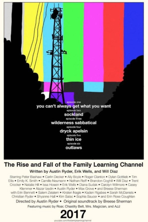 The Rise and Fall of the Family Learning Channel poster