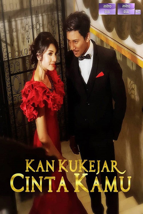 Kan Ku Kejar Cinta Kamu poster
