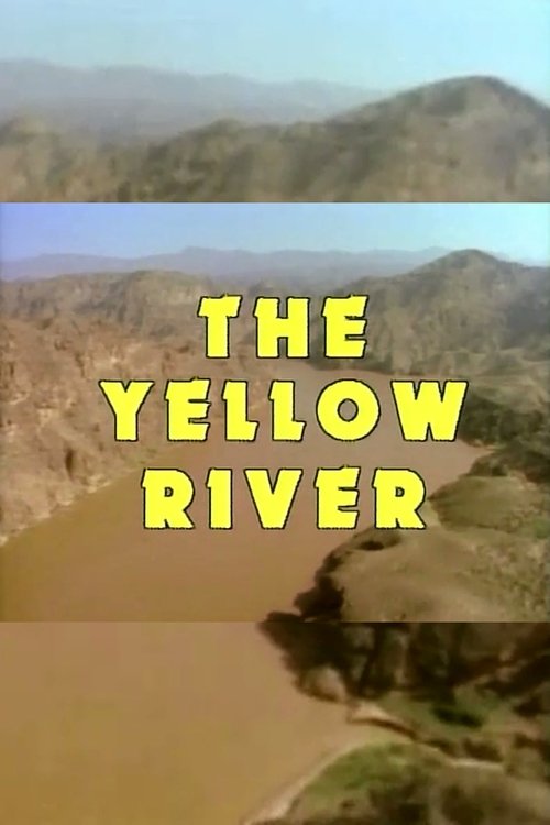 The Yellow River poster