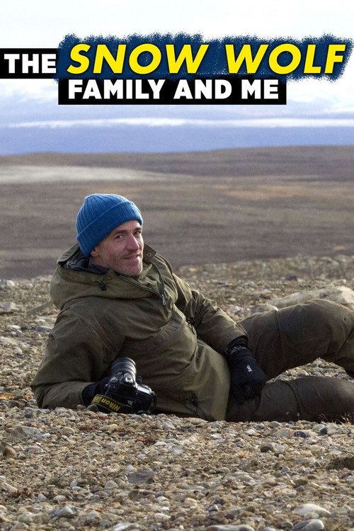 Snow Wolf Family and Me poster