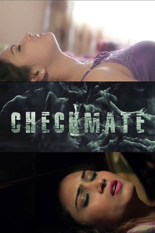 CHECKMATE - Love, Lust & Dhoka poster