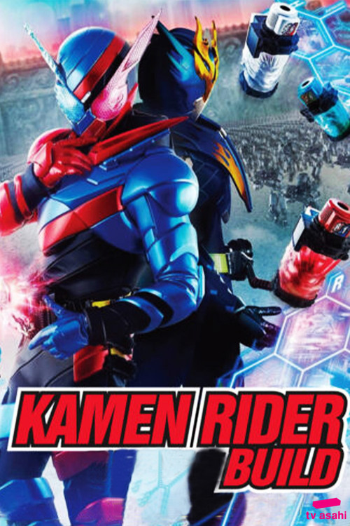 Kamen Rider Build: Transformation Lessons ~The Laws Of Transformation Are Set!~ poster