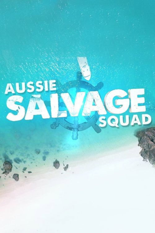 Aussie Salvage Squad poster