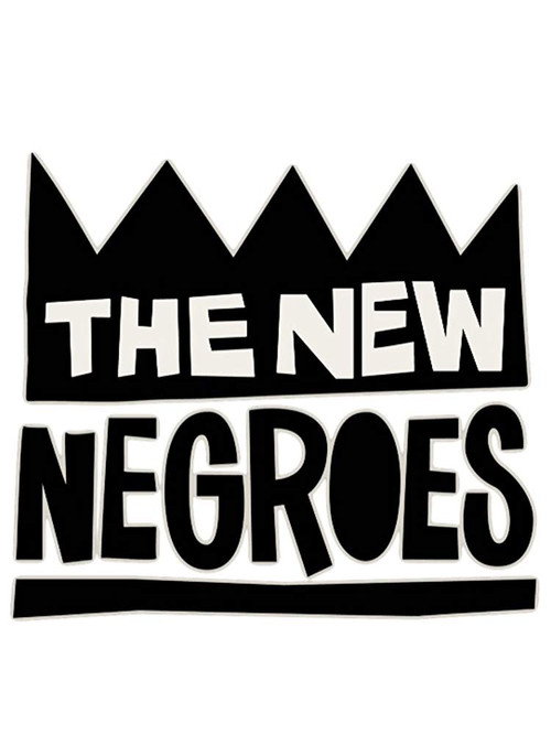 The New Negroes poster