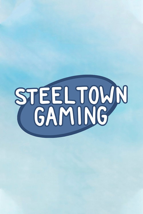 Steel Town Gaming poster