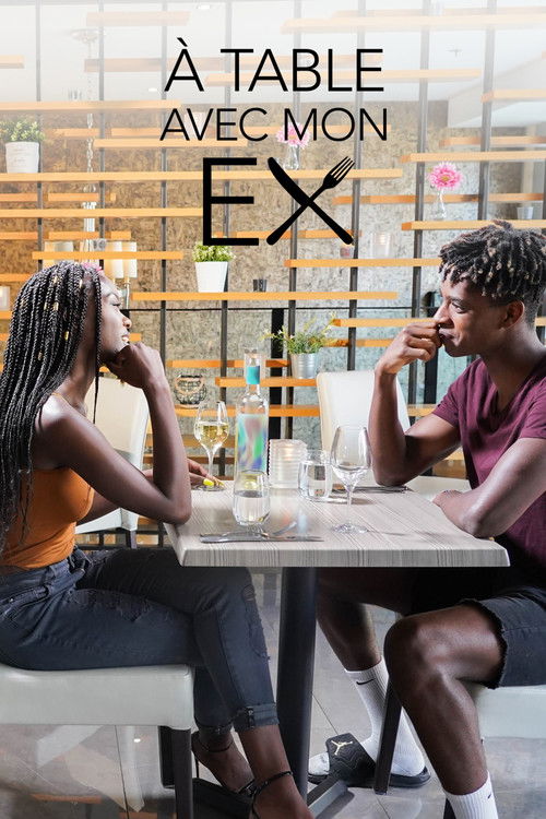 À table avec mon ex! poster