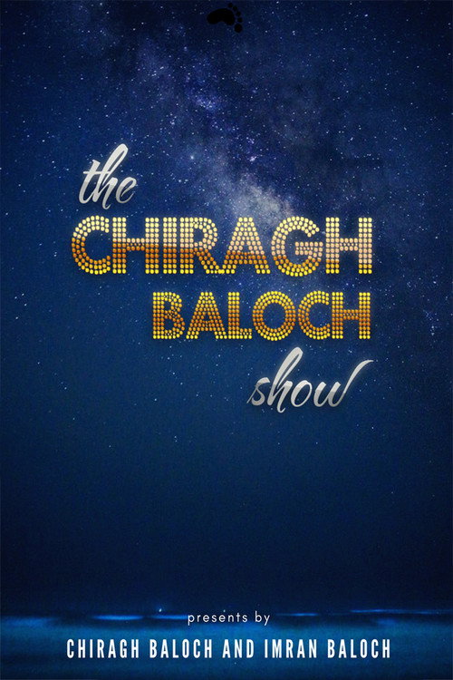 The Chiragh Baloch Show poster