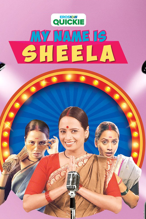 My Name Is Sheela poster