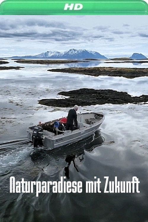 Naturparadiese mit Zukunft poster