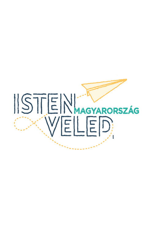 Isten veled, Magyarország! poster