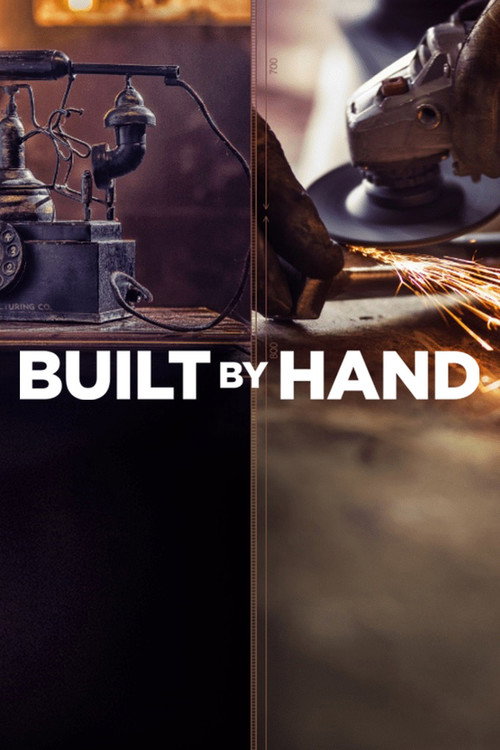 Built by Hand poster