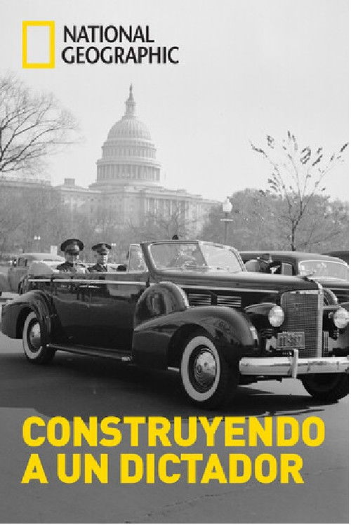 Construyendo a un dictador poster