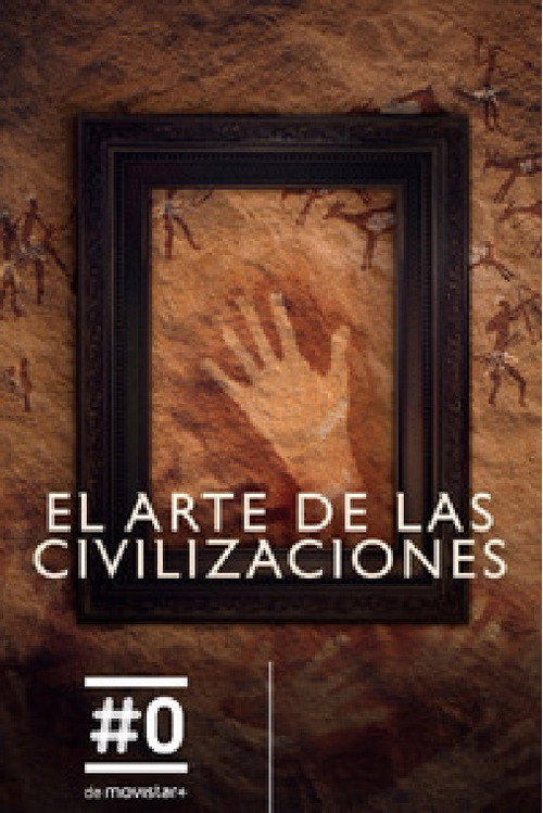 El arte de las civilizaciones poster