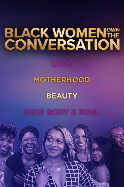 OWN Spotlight: Black Women OWN the Conversation poster