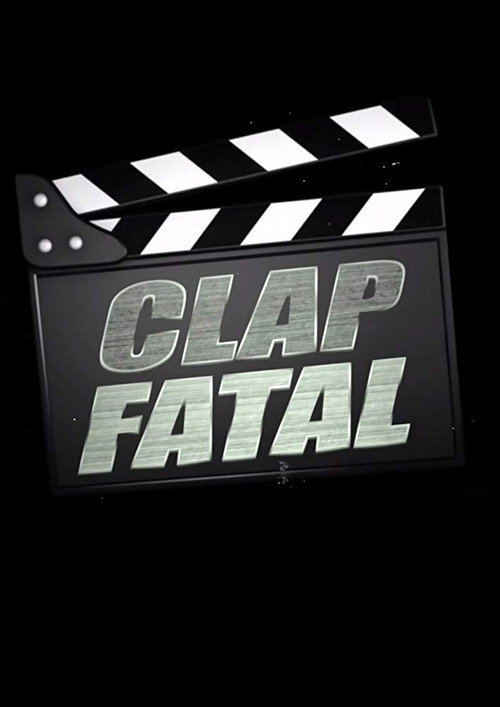 Clap Fatal poster