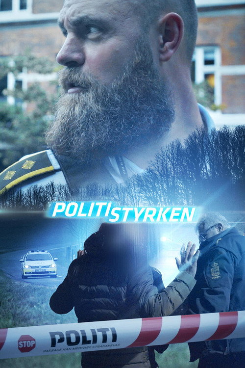 Politistyrken poster