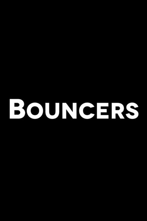 Bouncers poster