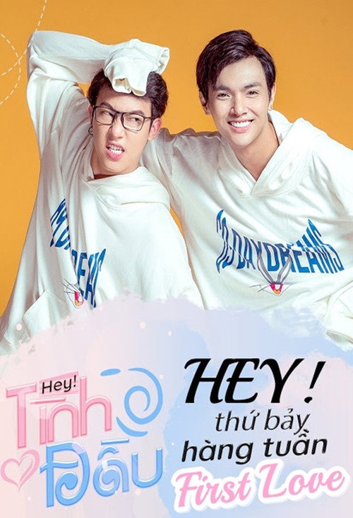 Hey, First Love poster